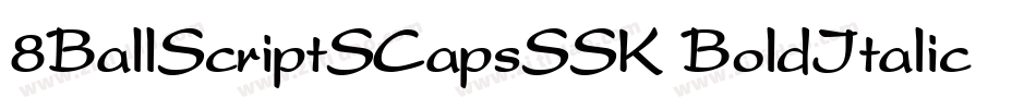 8BallScriptSCapsSSK BoldItalic字体转换